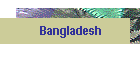 Bangladesh